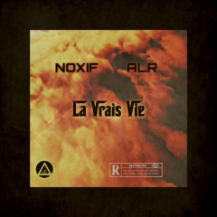 NOXIF FEAT ALR/LA VRAIS VIE/LASTRECORD'S VOL.2