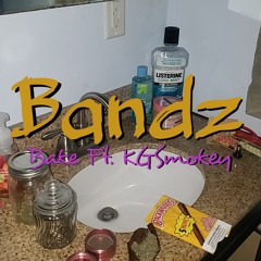 BANDS (Ft. KGSmokey)