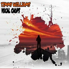 Timmy Williams - Vocal Chops (D.R.E.A.M.S)