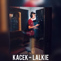 KACEK - LALKIE (prod. Xar Beats)