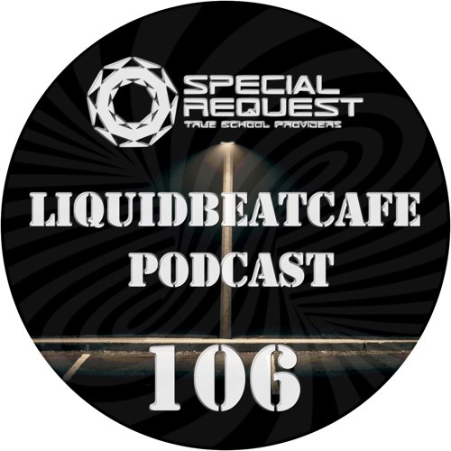 SkyLabCru - LiquidBeatCafe Podcast 106 (2019)