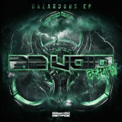 22 Void Beats - Hazardous