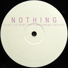 Holden & Thompson - Nothing (Jaap Ligthart 2019 Returning Reboot)