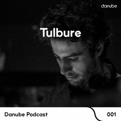 Danube Podcast 001 | Tulbure