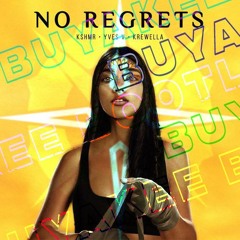 KSHMR & Yves V - No Regrets (feat. Krewella) (Buyakee Bootleg)