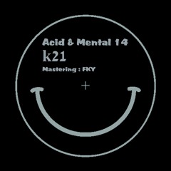 A1 - K21 - Ascending Of Disorder Final