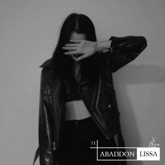 Abaddon Podcast 071 X LISSA