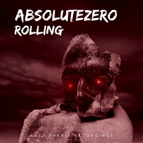 AbsoluteZero - Rolling [FREE DL]