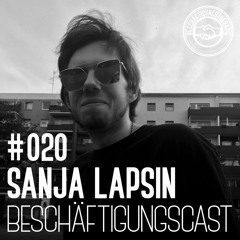 BeschäftigungsCast #020 - Sanja Lapsin