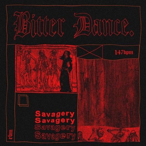 Stream Savagery Bitter Dance By Savagery Listen Online For Free On