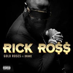 Rick Ross - Gold Roses (feat. Drake) Instrumental (Re Prod. By Don Beatz)