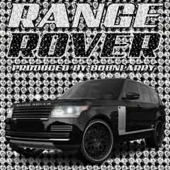 RANGE ROVER (PROD. BOBNLARRY)