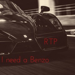 I need a Benzo ( Prod. RTP)