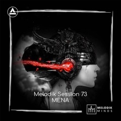 Melodik Session 73: Adonai Mixed By Mena