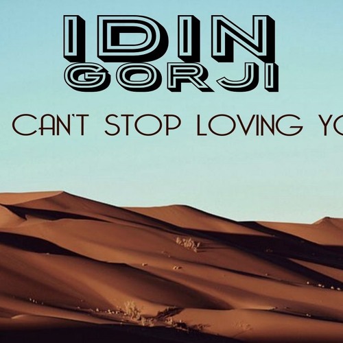 Idin Gorji - I Can`t Stop Loving You Michelle (Erik Corona Edit 2019)Free Download