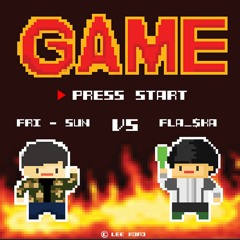 Game (w/ Fri - sun)