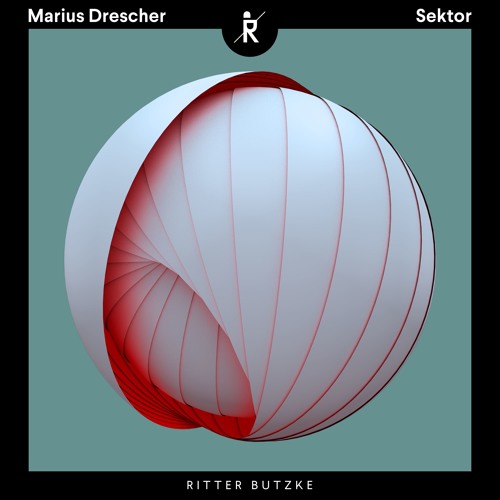 Premiere: Marius Drescher - Sektor (Original Mix) [Ritter Butzke Studio]