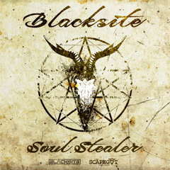 Blacksite - Soul Stealer {Scāpegōt Records}