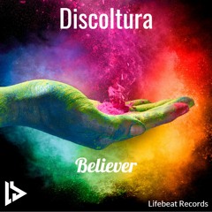 Discoltura - Believer