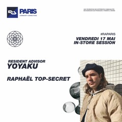 RA Live - 17.5.2019 - Raphaël Top Secret at Community Connections Paris