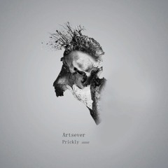 Artsever - Prickly