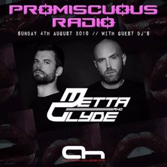 Promiscuous Radio - Metta & Glyde Guest Mix