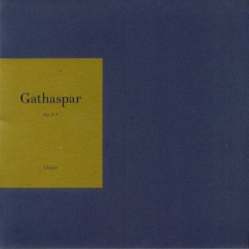 Gathaspar - Op. 3 [CHYPRE002]