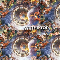 At The Top (Prod. TheBoyLeo)