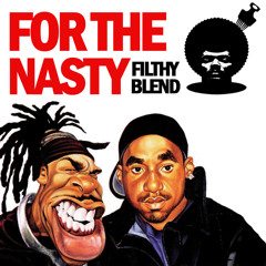 Q-Tip ft Busta Rhymes - For The Nasty (Filthy Rich's Pete Rock Blend)