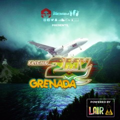 FLIGHT 2MV To Grenada 2019