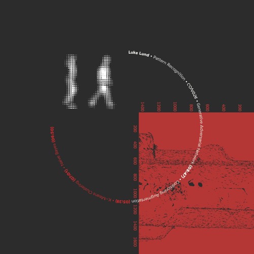 Luke Lund - Conditioning Augmentation (from CON026, 'Pattern Recognition')