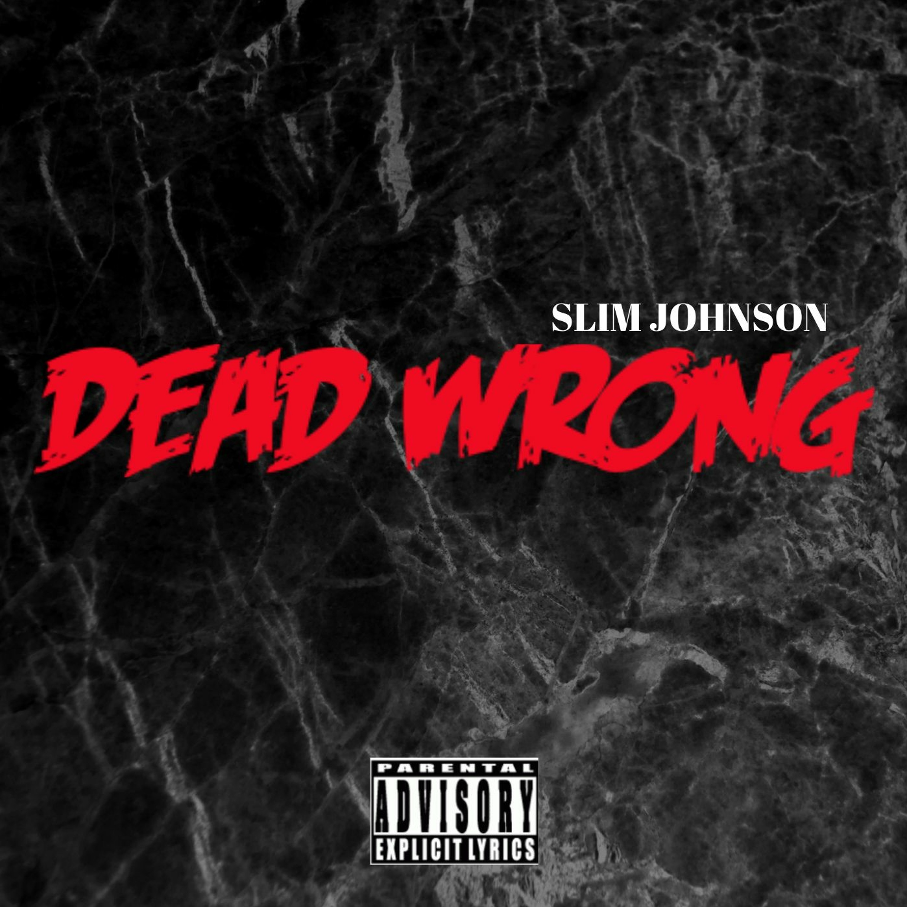 Dead Wrong