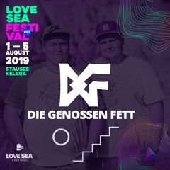 Die Genossen Fett Live @ Love Sea Festival 2019