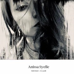 Anissa Syelle / OMA, MOB HOTEL, Lyon 03.08.19