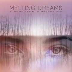 Melting Dreams (Vocal duet version) by Dan van den Berg