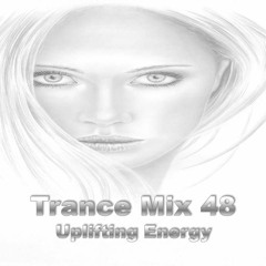Trance Mix 48 - Uplifting Energy