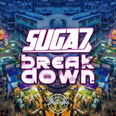Suga7 - Break Down