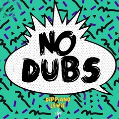 No Dubs (Prod By BrandonTheProducer)