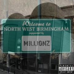M1llionz - North West