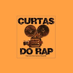 Curtas do Rap - Padrinho | Dos Santos | Muka QR (Prod. Jay-Gueto)