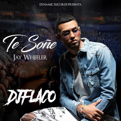 Stream Jay Wheeler Mix 2019 Sin Ti Quedate Sola Tal Vez Por Tu Culpa Mensaje De Voz Un Pecado Te Sone By Djflacoenlamescla Listen Online For Free On Soundcloud