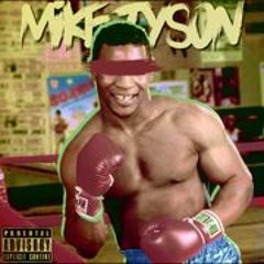 Mike Tyson- Dj x Jeeezy Prod. by BeatBoy