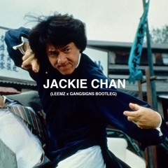 Tiësto & Dzeko Ft Post Malone & Preme - Jackie Chan (Leemz x Gangsigns Bootleg)