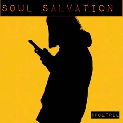 Soul Salvation - Poetree (Prod by Tone Jonez)