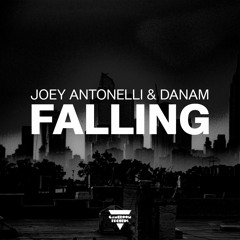 Joey Antonelli & DANAM - Falling