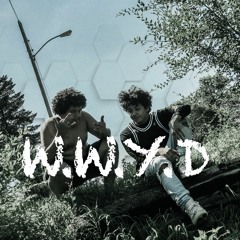 W.W.Y.D.