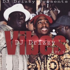 Vibes Pt.5 "2000s R&B Edition"