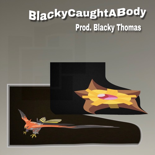 blackycaughtabody w/ staryu (prod. blacky tom)