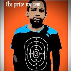 The Price We Pay