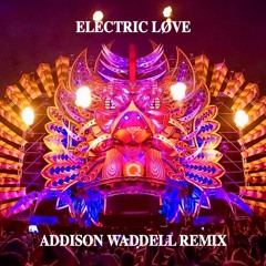 Electric Love Remix